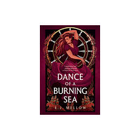 Amazon Publishing Dance of a Burning Sea (häftad, eng)