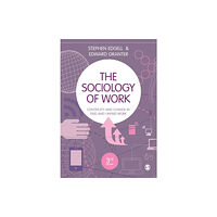 Sage Publications Ltd The Sociology of Work (häftad, eng)