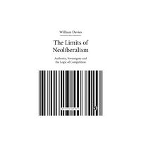 Sage Publications Ltd The Limits of Neoliberalism (häftad, eng)