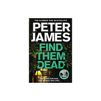 Pan Macmillan Find Them Dead (häftad, eng)