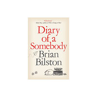 Pan Macmillan Diary of a Somebody (häftad, eng)