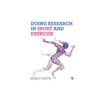 Sage Publications Ltd Doing Research in Sport and Exercise (häftad, eng)