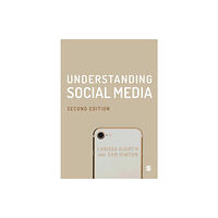 Sage Publications Ltd Understanding Social Media (häftad, eng)