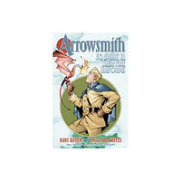 Image Comics Arrowsmith: So Smart in their Fine Uniforms: Volume 1 (häftad, eng)