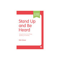 Sage Publications Ltd Stand Up and Be Heard (häftad, eng)