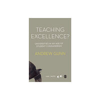 Sage Publications Ltd Teaching Excellence? (inbunden, eng)