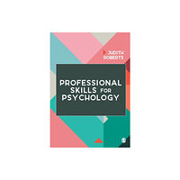 Sage Publications Ltd Professional Skills for Psychology (häftad, eng)