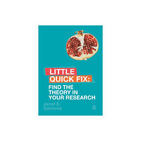 Sage Publications Ltd Find the Theory in Your Research (häftad, eng)