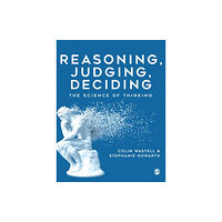 Sage Publications Ltd Reasoning, Judging, Deciding (häftad, eng)