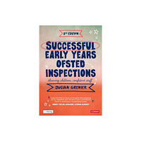 Sage Publications Ltd Successful Early Years Ofsted Inspections (häftad, eng)