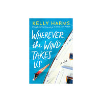 Amazon Publishing Wherever the Wind Takes Us (häftad, eng)