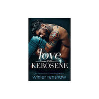 Amazon Publishing Love and Kerosene (häftad, eng)