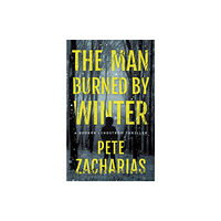 Amazon Publishing The Man Burned by Winter (häftad, eng)