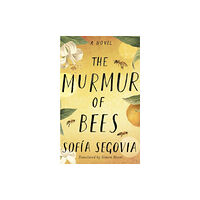 Amazon Publishing The Murmur of Bees (häftad, eng)