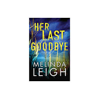 Amazon Publishing Her Last Goodbye (häftad, eng)