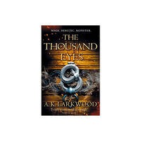 Pan Macmillan The Thousand Eyes (inbunden, eng)