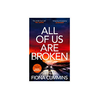 Pan Macmillan All Of Us Are Broken (inbunden, eng)