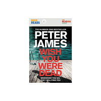 Pan Macmillan Wish You Were Dead: Quick Reads (häftad, eng)