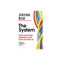Bloomsbury Publishing PLC The System (häftad, eng)