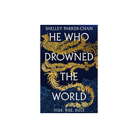 Pan Macmillan He Who Drowned the World (inbunden, eng)