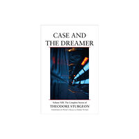 North Atlantic Books,U.S. Case and the Dreamer (inbunden, eng)