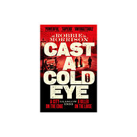 Pan Macmillan Cast a Cold Eye (häftad, eng)