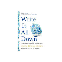 Pan Macmillan Write It All Down (häftad, eng)