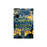 Pan Macmillan A Lesson in Dying (häftad, eng)