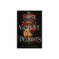 Margaret K. McElderry These Violent Delights (häftad, eng)