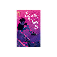 Simon & Schuster Books for Young Readers This Is Why They Hate Us (inbunden, eng)