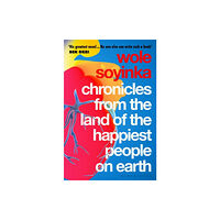 Bloomsbury Publishing PLC Chronicles from the Land of the Happiest People on Earth (häftad, eng)