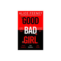 Pan Macmillan Good Bad Girl (inbunden, eng)