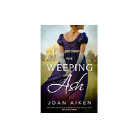 Pan Macmillan The Weeping Ash (häftad, eng)