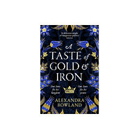 Pan Macmillan A Taste of Gold and Iron (häftad, eng)