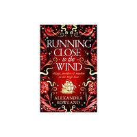 Pan Macmillan Running Close to the Wind (inbunden, eng)