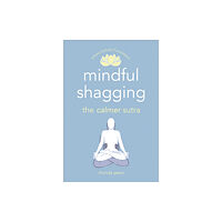 Ebury Publishing Mindful Shagging (häftad, eng)