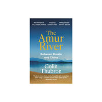 Vintage Publishing The Amur River (häftad, eng)