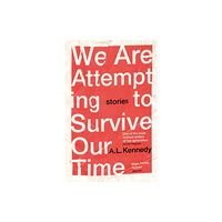 Vintage Publishing We Are Attempting to Survive Our Time (häftad, eng)