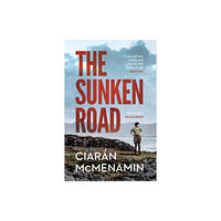 Vintage Publishing The Sunken Road (häftad, eng)