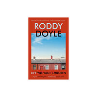 Vintage Publishing Life Without Children (häftad, eng)