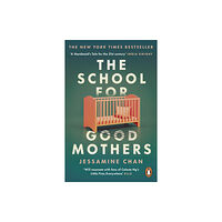 Cornerstone The School for Good Mothers (häftad, eng)