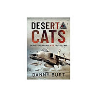 Pen & Sword Books Ltd Desert Cats (inbunden, eng)