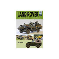 Pen & Sword Books Ltd Land Rover: Military Versions of the British 4x4 (häftad, eng)