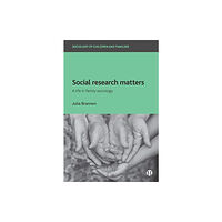 Bristol University Press Social Research Matters (häftad, eng)