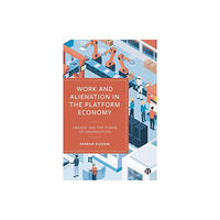 Bristol University Press Work and Alienation in the Platform Economy (häftad, eng)