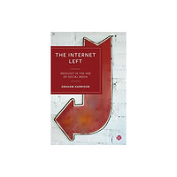 Bristol University Press The Internet Left (häftad, eng)