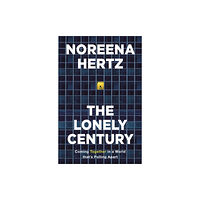 Hodder & Stoughton The Lonely Century (inbunden, eng)