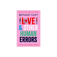 Hodder & Stoughton Love And Other Human Errors (inbunden, eng)