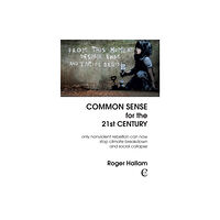 Common Sense for the 21st Century Common Sense for the 21st Century (häftad, eng)
