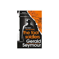 Hodder & Stoughton The Foot Soldiers (häftad, eng)